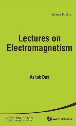Lectures On Electromagnetism (Second Edition)