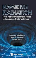 Hawking Radiation: From Astrophysical Black Holes To Analogous Systems In Lab