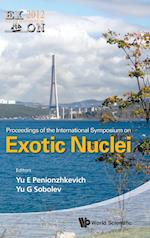 Exotic Nuclei: Exon-2012 - Proceedings Of The International Symposium