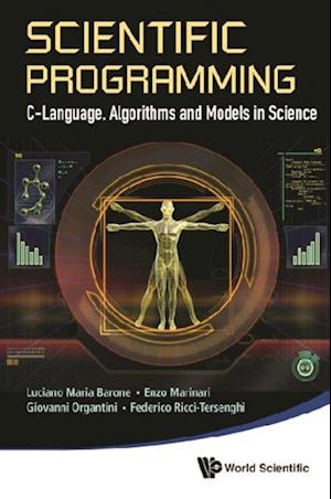 Scientific Programming: C-language, Algorithms And Models In Science