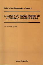 Survey Of Trace Forms Of Algebraic Number Fields, A