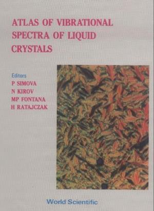 Atlas Of Vibrational Spectra Of Liquid Crystals