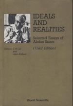 Ideals And Realities: Selected Essays Of Abdus Salam (3rd Edition)