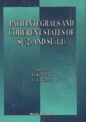 Path Integrals And Coherent States Of Su(2) And Su(1, 1)