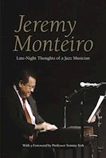 Jeremy Monteiro: Random Thoughts of a Jazz Musician