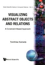 Visualizing Abstract Objects And Relations