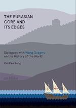 Eurasian Core and Its Edges