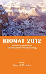 Biomat 2012 - International Symposium On Mathematical And Computational Biology