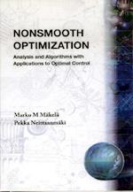 Nonsmooth Optimization: Analysis And Algorithms With Applications To Optimal Control