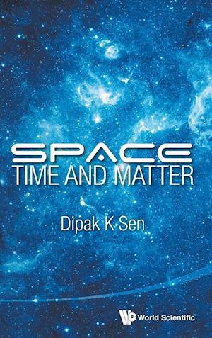 Space, Time And Matter