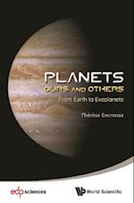 Planets: Ours And Others - From Earth To Exoplanets