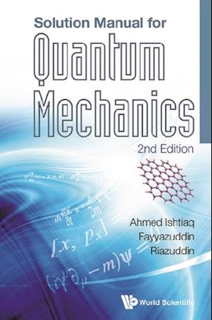 Solution Manual For Quantum Mechanics (2nd Edition)