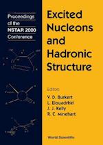 Excited Nucleons And Hadron Structure - Proceedings Of The Nstar 2000 Conference