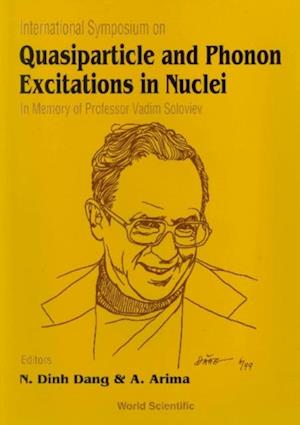 Quasiparticle And Phonon Excitations In Nuclei (Soloviev 99): In Memory Of Professor Vadim Soloviev (1925-1998)