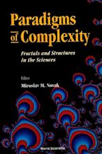 Paradigms Of Complexity: Fractals And Structures In The Sciences