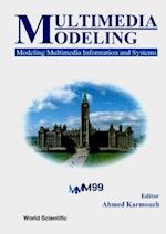Multimedia Modeling, Modeling Multimedia Information And Systems - Proceedings Of The First International Workshop