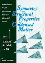 Symmetry And Structural Properties Of Condensed Matter - Proceedings Of The 5th International School On Theoretical Physics