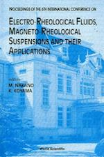 Electro-rheological Fluids, Magneto-rheological Suspensions And Their Application - Proceedings Of The 6th International Conference