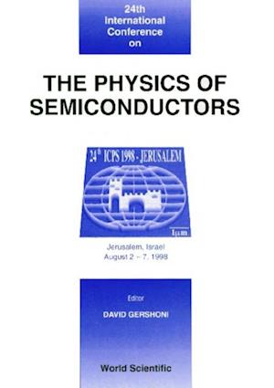 Physics Of Semiconductors, The - Proceedings Of The 24th International Conference (With Cd-rom)