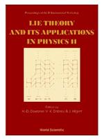 Lie Theory And Its Applications In Physics Ii - Proceedings Of The Ii International Workshop