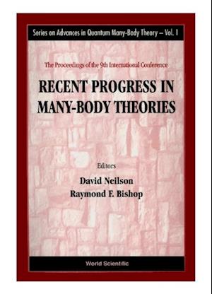 Recent Progress In Many-body Theories - Proceedings Of The 9th International Conference