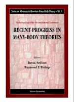 Recent Progress In Many-body Theories - Proceedings Of The 9th International Conference