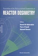 Reactor Dosimetry: Proceedings Of The 9th International Symposium