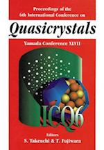 Quasicrystals: Proceedings Of The 6th International Conference (Yamada Conference Xl Vii)