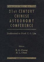Procs Of The 21st Century Chinese Astronomy Conf: Dedicated To Prof C C Lin