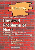 Unsolved Problems Of Noise In Physics, Biology, Electronic Technology And Information Technology, Proc