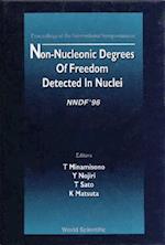Non-nucleonic Degrees Of Freedom Detected In The Nucleus (Nndf 96)