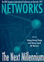 Networks: The Next Millennium - Proceedings Of Singapore International Conference On Networks 1997