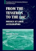 From The Tevatron To The Lhc: Physics At Large Accelerators - Proceedings Of The Xxiv International Meeting On Fundamen