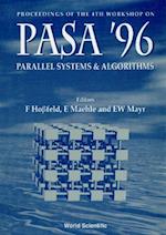 Parallel Systems And Algorithms: Pasa '96 - Proceedings Of The 4th Workshop