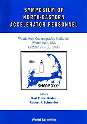 Symposium Of North Eastern Accelerator Personnel, Sneap 30