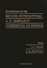 Second International A D Sakharov Conference On Physics