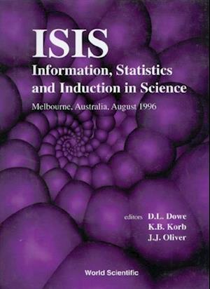 Information, Statistics And Induction In Science - Proceedings Of The Conference, Isis '96