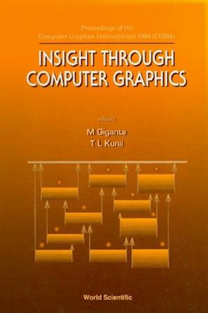 Insight Through Computer Graphics - Proceedings Of The Computer Graphics International 1994 (Cg194)