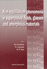 Non-equilibrium Phenomena In Supercooled Fluids, Glasses And Amorphous Materials - Proceedings Of The Workshop