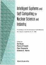 Intelligent Systems And Soft Computing For Nuclear Science And Industry - Proceedings Of The 2nd International Flins Workshop