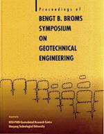 Bengt B Broms Symposium On Geotechnical Engineering