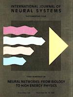 Neural Networks: From Biology To High Energy Physics - Proceedings Of The Third Workshop