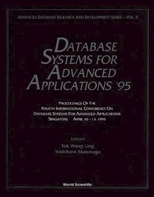 Database Systems For Advanced Applications '95 - Proceedings Of The Fourth International Conference