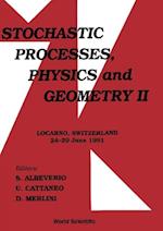 Stochastic Processes, Physics And Geometry Ii - Proceedings Of The Iii International Conference
