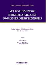 New Developments Of Integrable Systems And Long-ranged Interaction Models