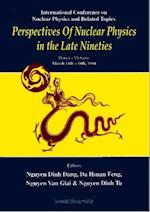 Perspectives Of Nuclear Physics In The Late Nineties - Proceedings Of The International Conference On Nuclear Physics And Related Topics
