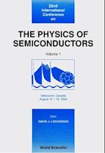 Physics Of Semiconductors, The - Proceedings Of The 22nd International Conference (In 3 Volumes)