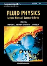 Fluid Physics - Lecture Notes Of Summer Schools
