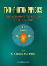 Two-photon Physics: From DaFne To Lep200 And Beyond