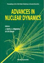 Advances In Nuclear Dynamics - Proceedings Of The 10th Winter Workshop On Nuclear Dynamics